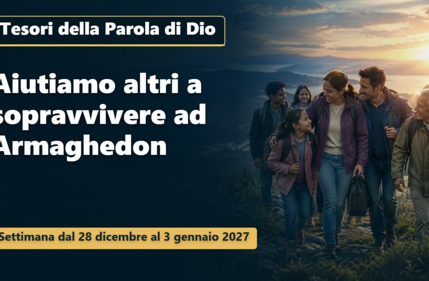 Tesori della Parola di Dio per la settimana dal 28 dicembre 2026 al 3 gennaio 2027