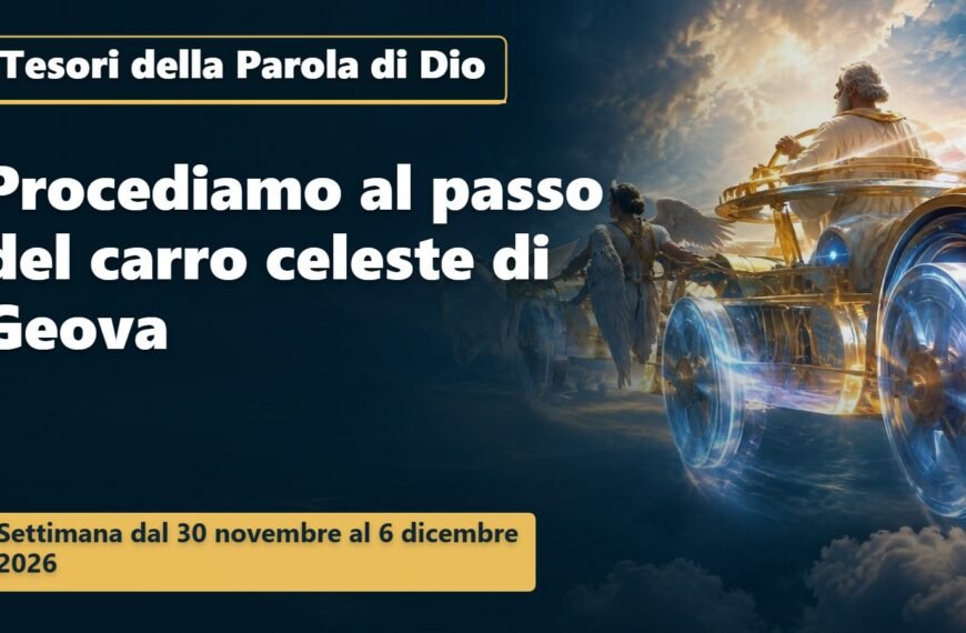 Tesori della Parola di Dio Tesori della Parola di Dio per la settimana dal 30 novembre al 6 dicembre 2026