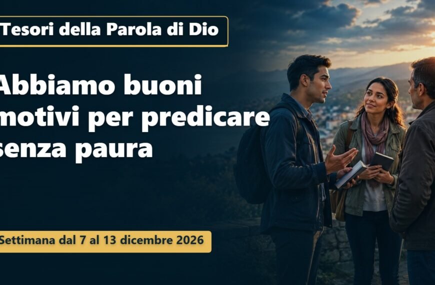 Tesori della Parola di Dio Tesori della Parola di Dio per la settimana dal 7 al 13 dicembre 2026