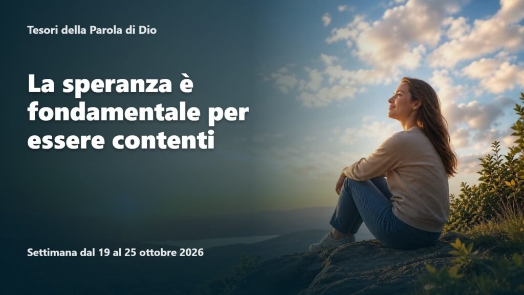 Tesori della Parola di Dio per la settimana dal 19 al 25 ottobre 2026