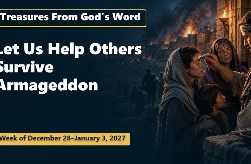 Treasures From God’s Word for the Week of December 28, 2026–January 3, 2027