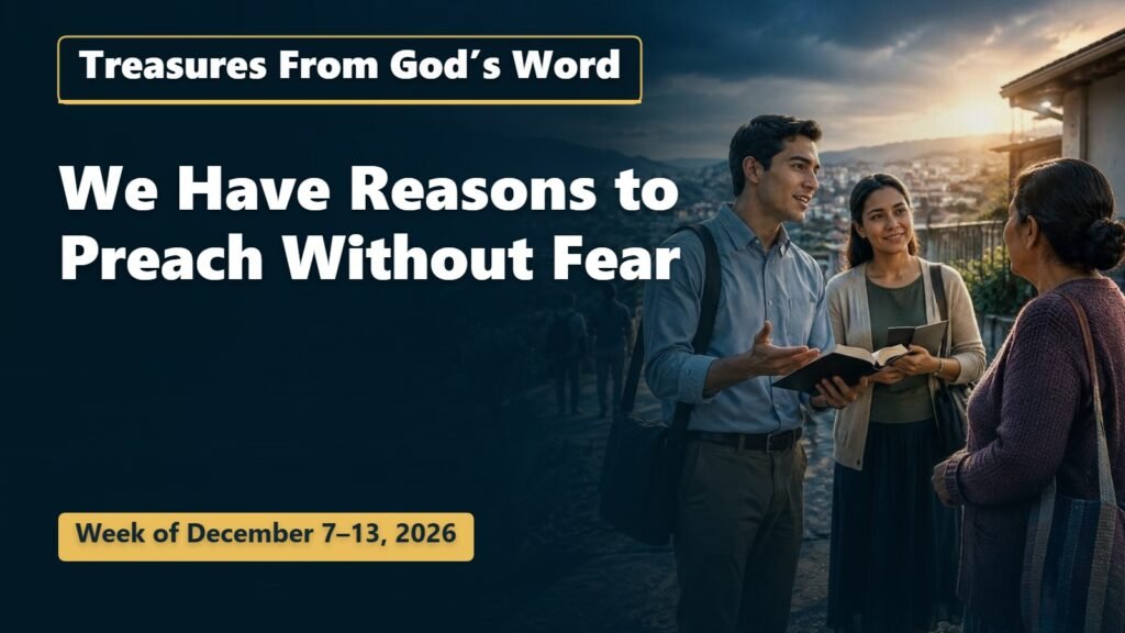 Treasures From God’s Word for the Week of December 7-13, 2026