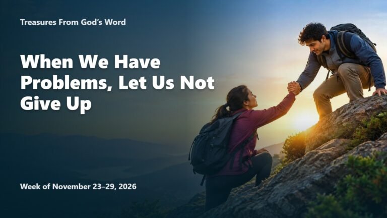 Treasures From God’s Word for the Week of November 23-29, 2026