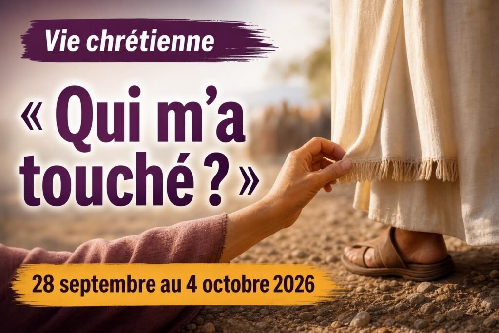 Vie chrétienne pour la semaine du 28 septembre au 4 octobre 2026 Vie chrétienne pour la semaine du 28 septembre au 4 octobre 2026