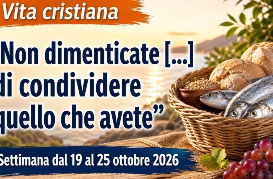 Commenti per l'adunanza TdG Vita cristiana per la settimana del 19-25 ottobre 2026