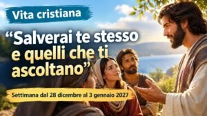 Vita cristiana per la settimana dal 28 dicembre 2026 al 3 gennaio 2027