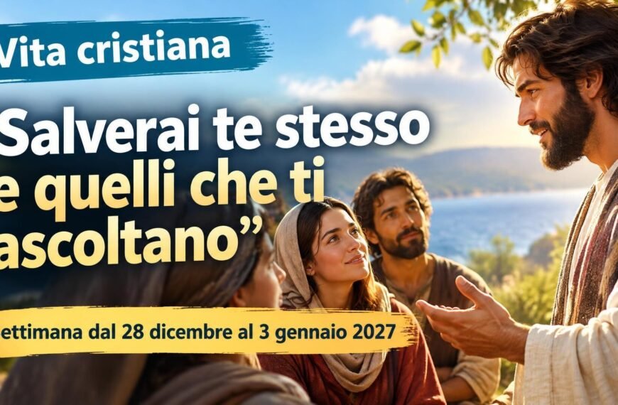 Vita cristiana per la settimana dal 28 dicembre 2026 al 3 gennaio 2027