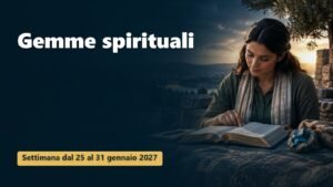 Gemme spirituali per la settimana dal 25 al 31 gennaio 2027
