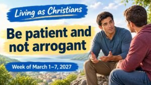 Living as Christians for the week of March 1-7, 2027