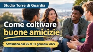 Studio della Torre di Guardia per la settimana del 25-31 gennaio 2027