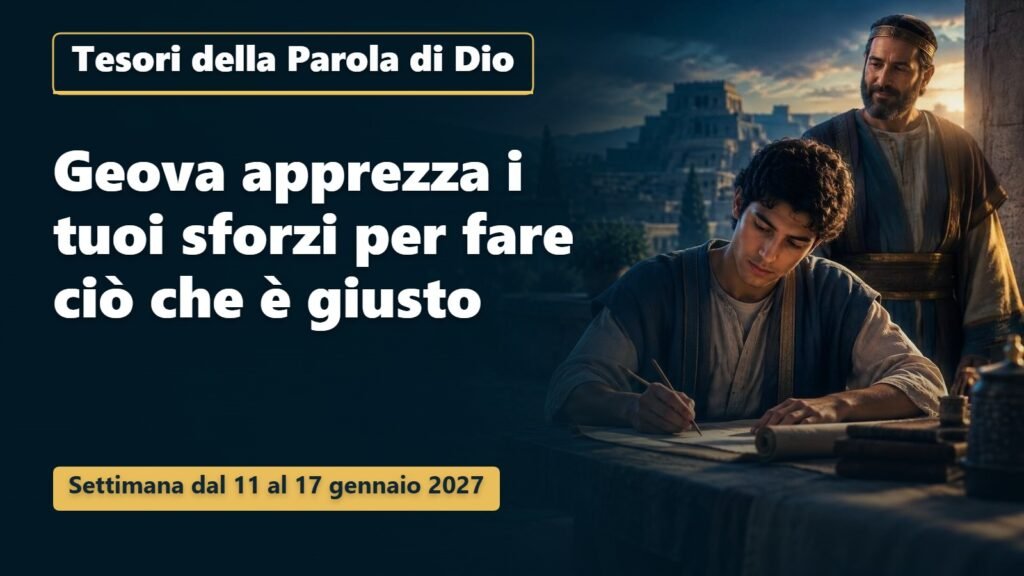 Tesori della Parola di Dio per la settimana dall’11 al 17 gennaio 2027