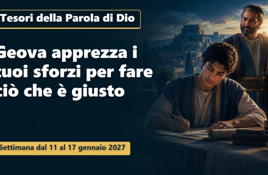 Tesori della Parola di Dio per la settimana dall’11 al 17 gennaio 2027