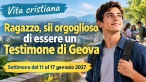 Vita cristiana per la settimana dall’11 al 17 gennaio 2027