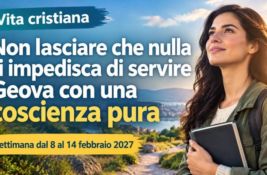 Vita cristiana Vita cristiana per la settimana dall’8 al 14 febbraio 2027